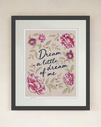 Dream A Little Dream Pink Charity Print