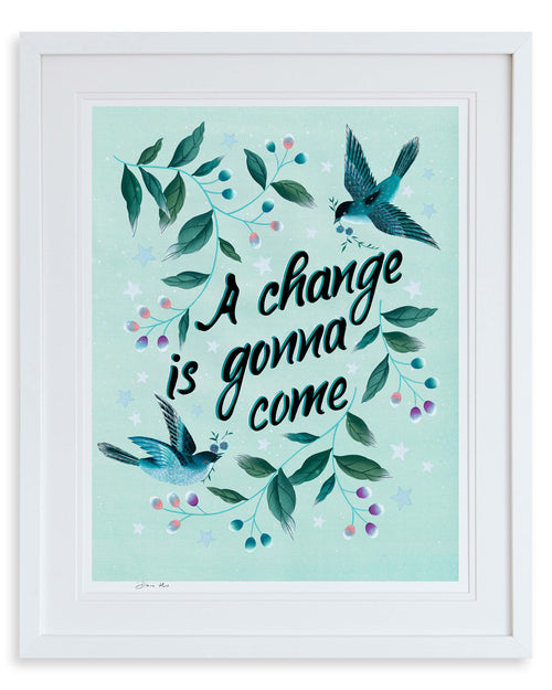 A Change is Gonna Come Charity Art Print, Wall Art Prints, Framed Art