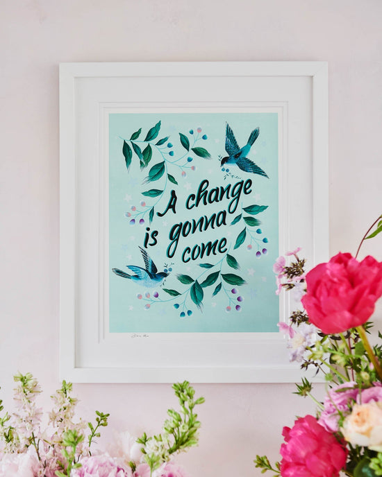 A Change Is Gonna Come Charity Art Print - Diane Hill